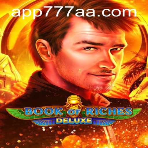 Explore the Exciting World of BookofRichesDeluxe and 777aa PH Login